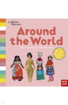 British Museum: Around the World (board book)