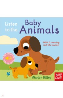 Listen to the Baby Animals (board book)
