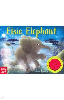 Sound-Button Stories: Elsie Elephant (board book)