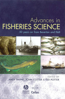 Advances in Fisheries Science. 50 Years on From Beverton and Holt