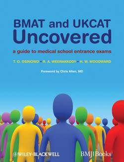 BMAT and UKCAT Uncovered. A Guide to Medical School Entrance Exams