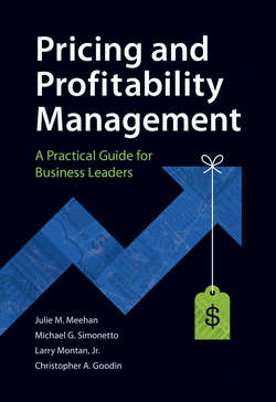 Pricing and Profitability Management. A Practical Guide for Business Leaders