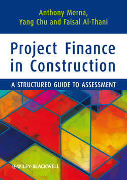 Project Finance in Construction. A Structured Guide to Assessment