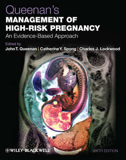 Queenan's Management of High-Risk Pregnancy. An Evidence-Based Approach