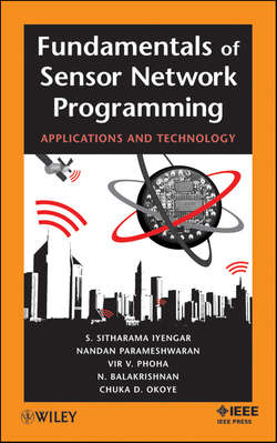 Fundamentals of Sensor Network Programming. Applications and Technology