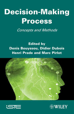 Decision Making Process. Concepts and Methods