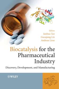 Biocatalysis for the Pharmaceutical Industry. Discovery, Development, and Manufacturing