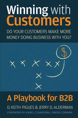 Winning with Customers. A Playbook for B2B
