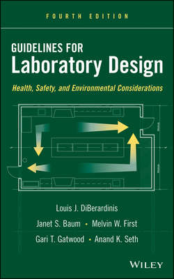 Guidelines for Laboratory Design. Health, Safety, and Environmental Considerations