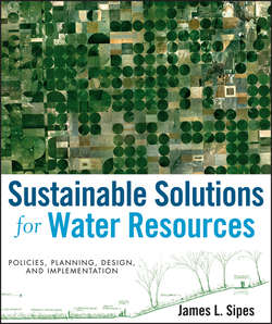 Sustainable Solutions for Water Resources. Policies, Planning, Design, and Implementation