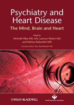 Psychiatry and Heart Disease. The Mind, Brain, and Heart