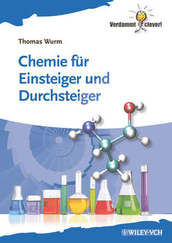 Chemie für Einsteiger und Durchsteiger