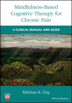 Mindfulness-Based Cognitive Therapy for Chronic Pain. A Clinical Manual and Guide