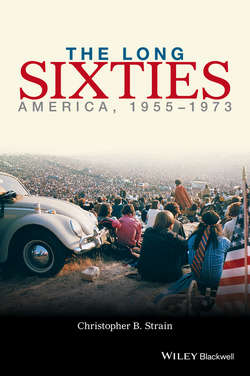 The Long Sixties. America, 1955 - 1973