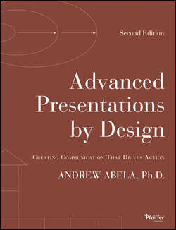 Advanced Presentations by Design. Creating Communication that Drives Action