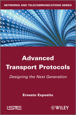 Advanced Transport Protocols. Designing the Next Generation