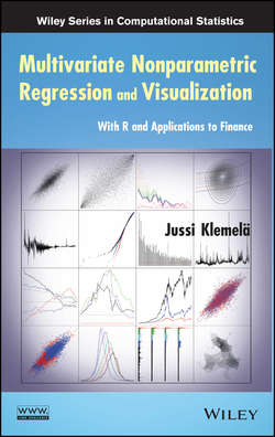 Multivariate Nonparametric Regression and Visualization. With R and Applications to Finance