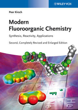 Modern Fluoroorganic Chemistry. Synthesis, Reactivity, Applications