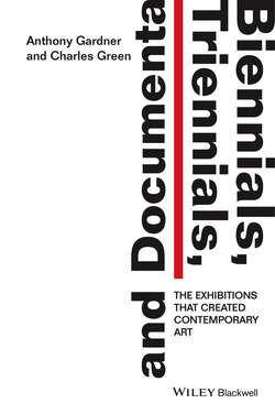 Biennials, Triennials, and Documenta. The Exhibitions that Created Contemporary Art