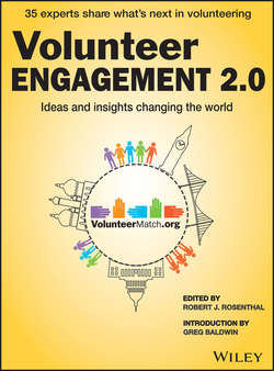 Volunteer Engagement 2.0. Ideas and Insights Changing the World