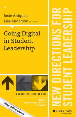 Going Digital in Student Leadership. New Directions for Student Leadership, Number 153