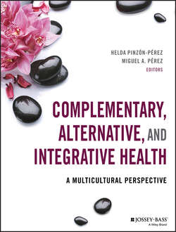 Complementary, Alternative, and Integrative Health. A Multicultural Perspective
