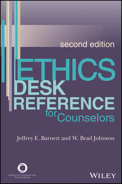 Ethics Desk Reference for Counselors