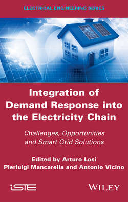 Integration of Demand Response into the Electricity Chain. Challenges, Opportunities, and Smart Grid Solutions