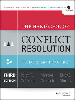 The Handbook of Conflict Resolution. Theory and Practice