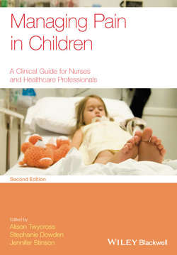 Managing Pain in Children. A Clinical Guide for Nurses and Healthcare Professionals