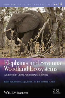 Elephants and Savanna Woodland Ecosystems. A Study from Chobe National Park, Botswana