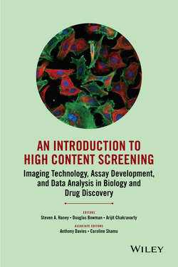 An Introduction To High Content Screening. Imaging Technology, Assay Development, and Data Analysis in Biology and Drug Discovery