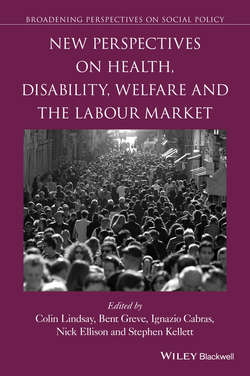New Perspectives on Health, Disability, Welfare and the Labour Market