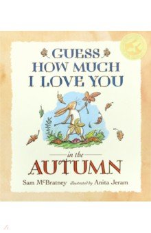 Guess How Much I Love You in the Autumn illustr.