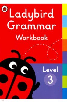 Ladybird Grammar Workbook Level 3