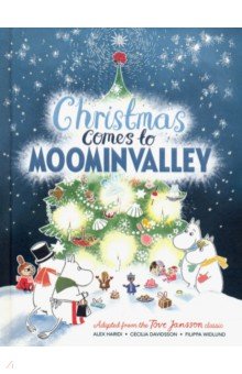 Christmas Comes to Moominvalley  (HB) illustr