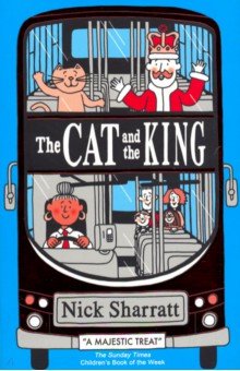 Cat and the King, the