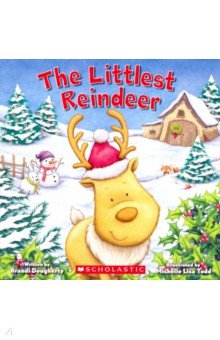 The Littlest Reindeer (Littlest Series)