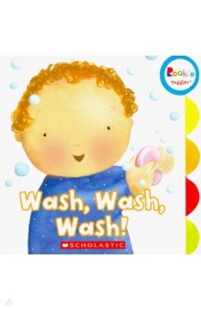 Wash, Wash, Wash! (board book)