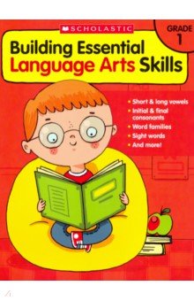 Building Essential Language Arts Skills: Grade 1