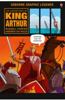 Adventures of King Arthur (Graphic Legends) HB