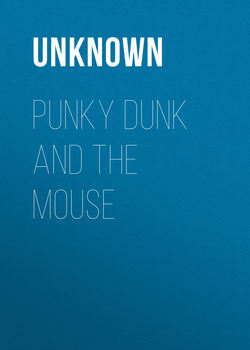 Punky Dunk and the Mouse