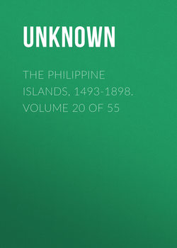 The Philippine Islands, 1493-1898. Volume 20 of 55