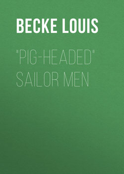 "Pig-Headed" Sailor Men