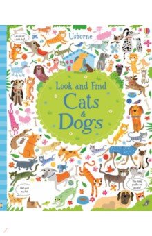 Look and Find: Cats and Dogs