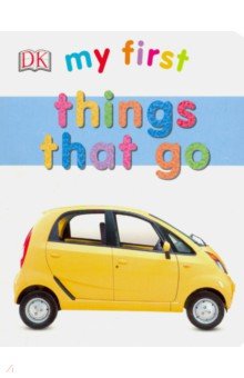 Things That Go (board book)