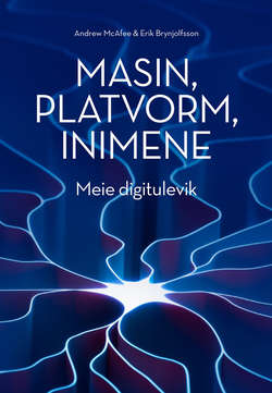 Masin, platvorm, inimene. Meie digitulevik