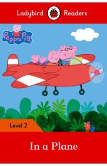 Peppa Pig: In a Plane (PB) +downloadable audio