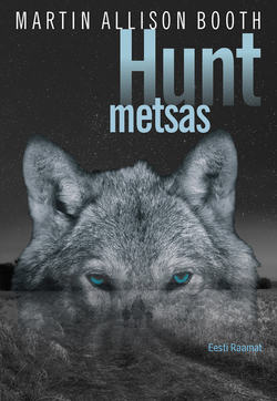 Hunt metsas