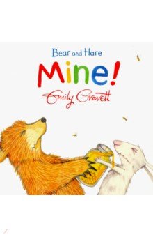 Bear and Hare: Mine! (board book)